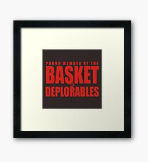Proud Member of The Basket Deplorable Framed Print