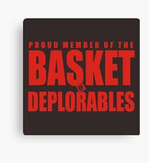 Proud Member of The Basket Deplorable Canvas Print