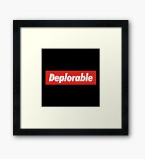 Deplorable Framed Print