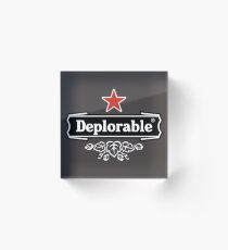 Deplorable Acrylic Block