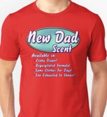 New Dad Scent Unisex T-Shirt
