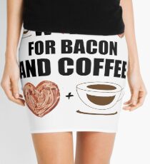 Works for Bacon and Coffee Mini Skirt