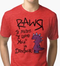 Rawr Tri-blend T-Shirt