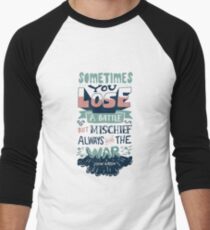 Mischief always wins the war Men's Baseball ¾ T-Shirt