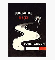Looking for Alaska Photographic Print