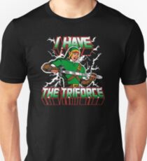I Have the Triforce Unisex T-Shirt