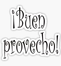 Buen provecho Sticker