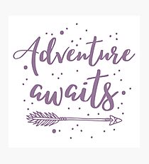 Adventure awaits with arrow Photographic Print