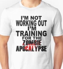 Training For The Zombie Apocalypse (dark text) Unisex T-Shirt