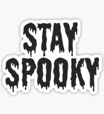 Stay Spooky Sticker