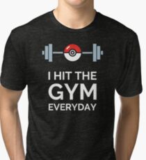 Pokemon Go - I Hit The Gym Everyday Tri-blend T-Shirt