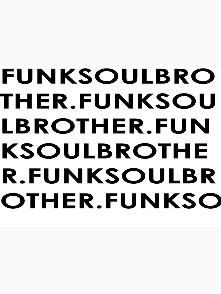 funk soul brother t shirt