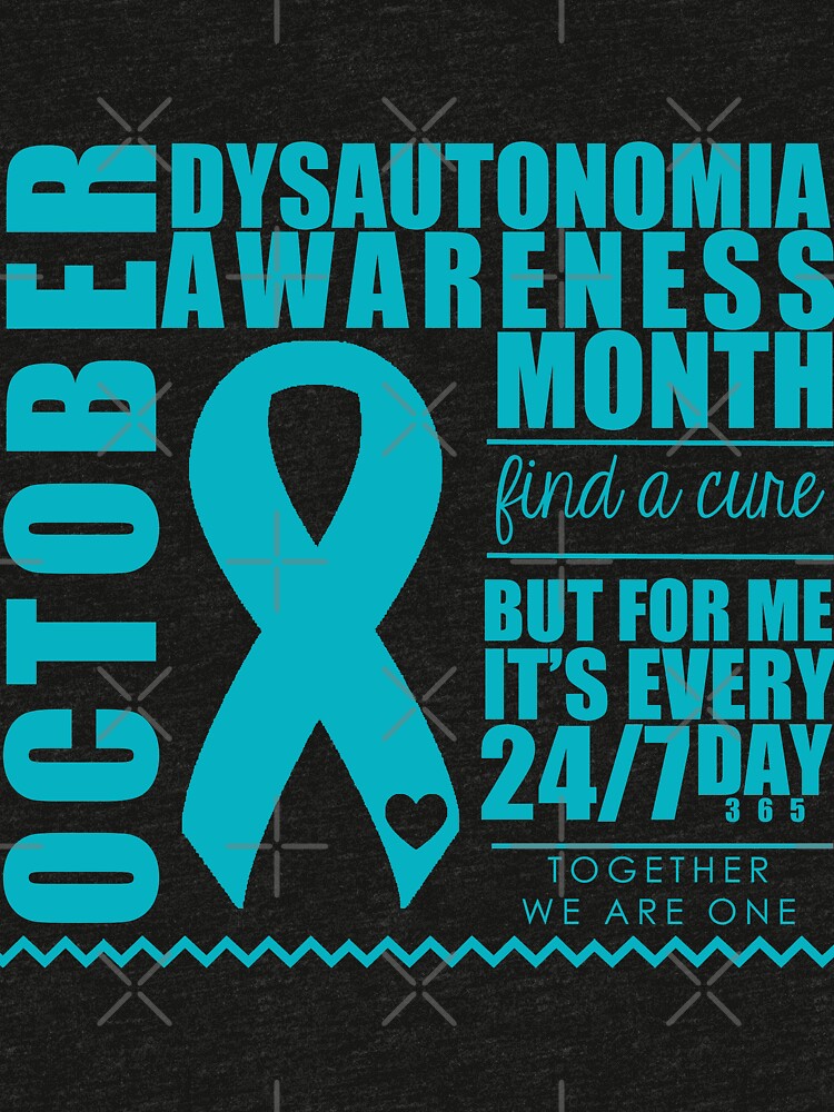 "Dysautonomia Awareness Month 2" Tshirt by purrfectpixx Redbubble