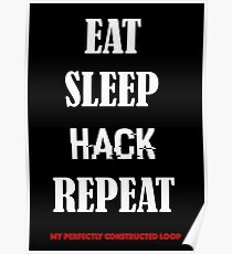 ESSEN SCHLAF HACK REPEAT-LOOP Version 2 Poster