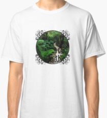 Walk by faith Classic T-Shirt