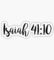 Isaiah 41:10 Sticker