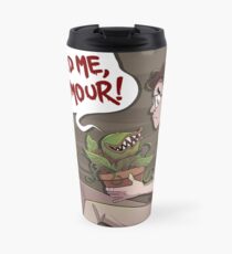 Don't Feed the Plants Travel Mug