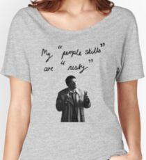My "people skills" are "rusty" Women's Relaxed Fit T-Shirt