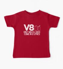 V8 - Only milk & juice come in 2 litres (1) Baby T-Shirt