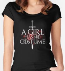 A Girl Has No Costume Women's Fitted Scoop T-Shirt