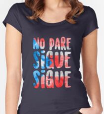 No Pare Sigue Sigue | In the Heights Women's Fitted Scoop T-Shirt