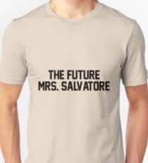 The future Mrs. Salvatore Unisex T-Shirt