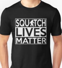 Camiseta ajustada Squatch Lives Matter camiseta y mercancía Sasquatch Bigfoot