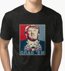 Trump Grab Em Poster Tri-blend T-Shirt