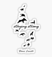 staying strong demi lovato Sticker