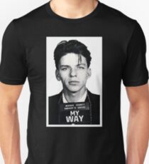 Mugshot My Way Unisex T-Shirt