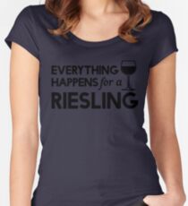 Everything happens for a Riesling Women's Fitted Scoop T-Shirt