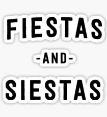 Pegatina Fiesta y Siestas