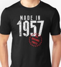 Made In 1957, All Original Parts Unisex T-Shirt