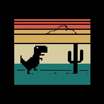 Google Offline Dinosaur Game - Trex Runner Poster for Sale by