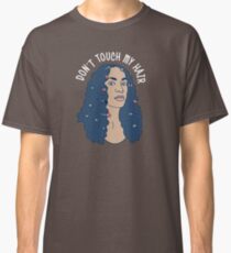 Solo Don't Touch My Hair Classic T-Shirt