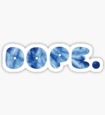 Dope Sticker
