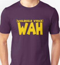 Wah Waluigi Voice Unisex T-Shirt
