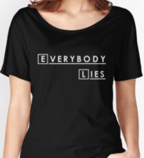 House MD Everybody Lies Hugh Laurie Women's Relaxed Fit T-Shirt