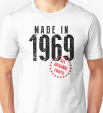Made In 1969, All Original Parts Unisex T-Shirt
