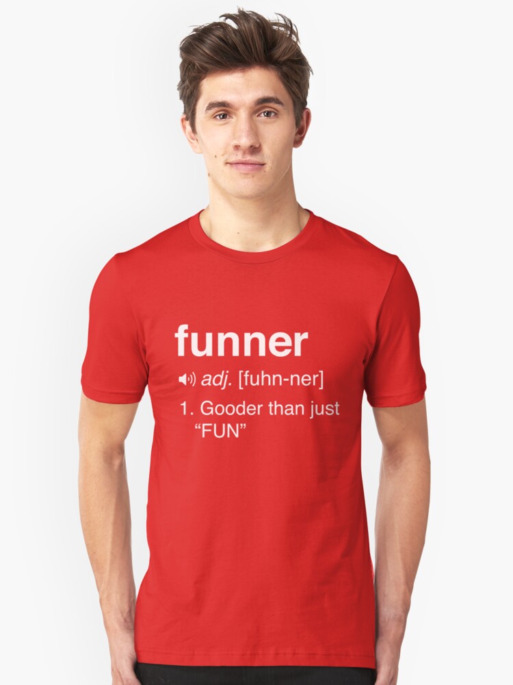 funner shirt