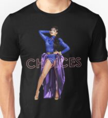TATIANNA - CHOICES Unisex T-Shirt