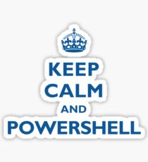 Pegatina Mantenga la calma y PowerShell