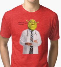 Shrek Check up meme Tri-blend T-Shirt