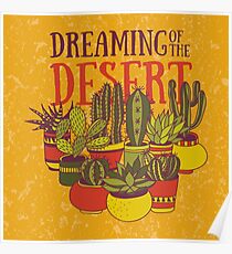 Dreaming of the desert Poster