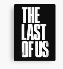 THE LAST OF US Canvas Print