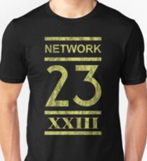 This is N-N-N-N-Network 23! Unisex T-Shirt