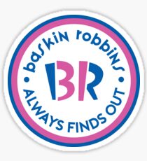 Always Finds Out Sticker