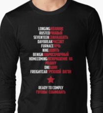 Good Morning Soldier (White text) Long Sleeve T-Shirt