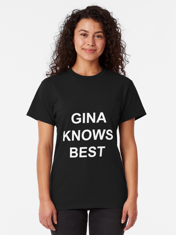 gina knows best t shirt