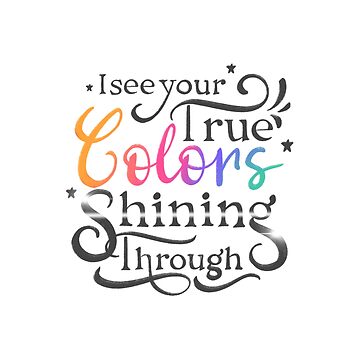 10+ True Colors Quotes
